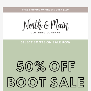 💥50% OFF SELECT BOOTS → 3 DAYS ONLY!💥