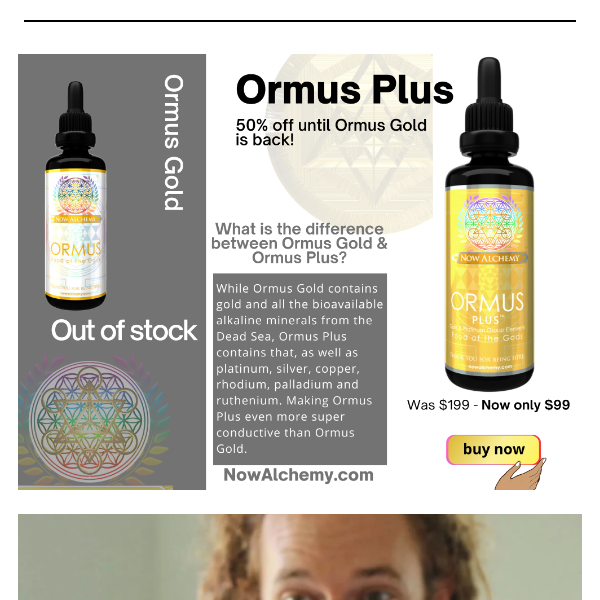 Ormus Gold is out of stock.