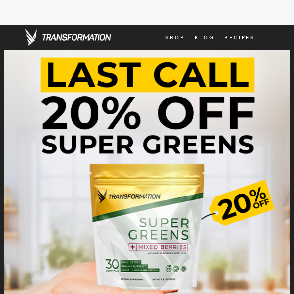 Final Hours: Super Greens 20% Off
