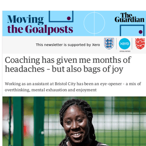 Anita Asante on life as a coach at Bristol City