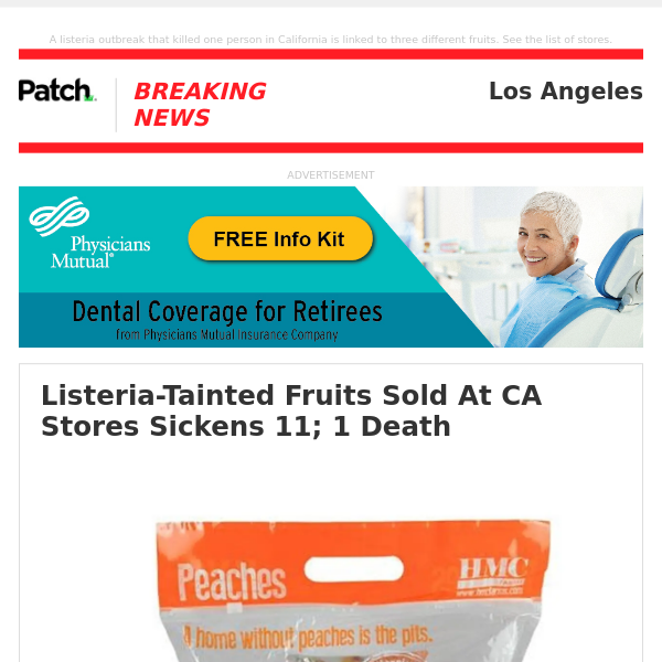 ALERT: Listeria-Tainted Fruits Sold At CA Stores Sickens 11; 1 Death – Wed 08:10:08AM