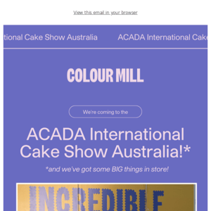 ACADA International Cake Show Australia! 😍