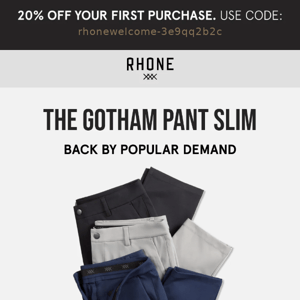 Back by Demand: The Gotham Pant Slim