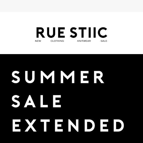 SUMMER SALE EXTENDED