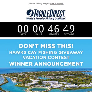 Announcement! Hawks Cay Fishing Giveaway winners will be announced Today, January 14th @ Noon EST