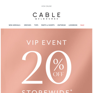 20% Off Storewide | VIP EVENT