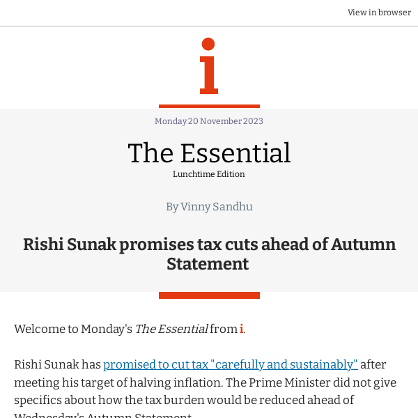 The Essential: Rishi Sunak promises tax cuts ahead of Autumn Statement