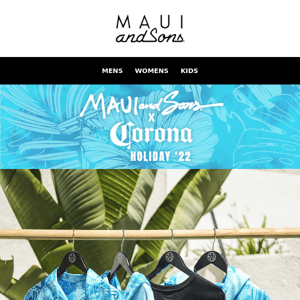 Maui and Sons x Corona Holiday '22