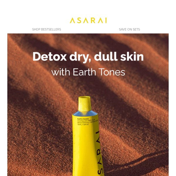 Detox your dry, dull skin.