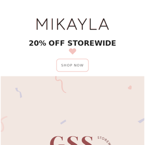 Mikayla Mid Year Sale 🛍 | 20% OFF STOREWIDE