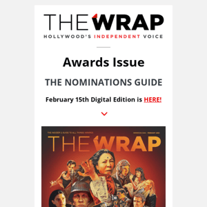 TheWrap Awards Magazine: THE NOMINATIONS GUIDE