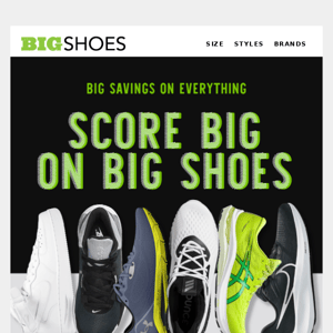 Score Big on Big Shoes!