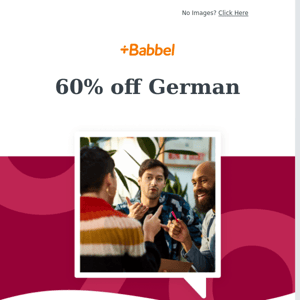 Treat yourself: the German course you've had your eye on is now 60% off!