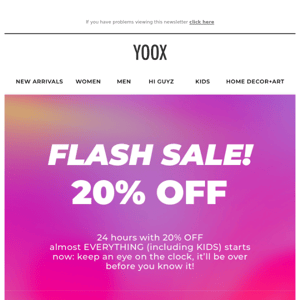 Flash Sale: 20% OFF (almost) EVERYTHING for 24 hours!