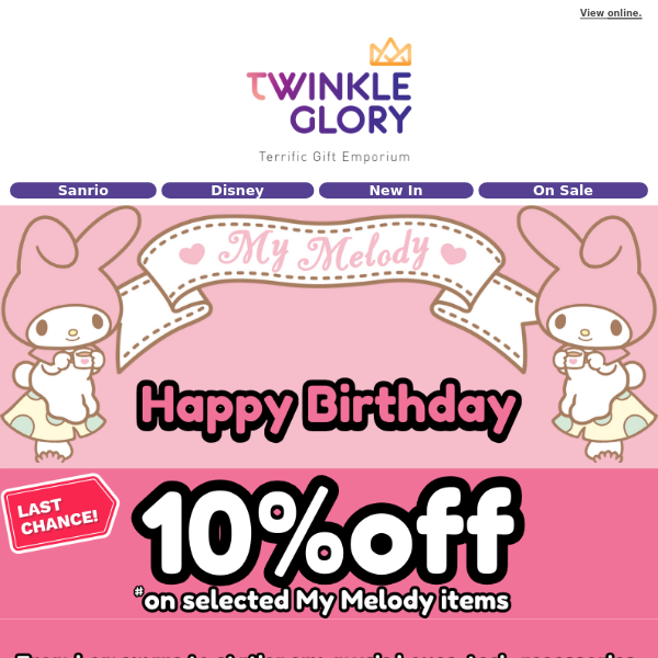 Last Chance! My Melody's Birthday - 10% OFF Ends Soon! 🕒