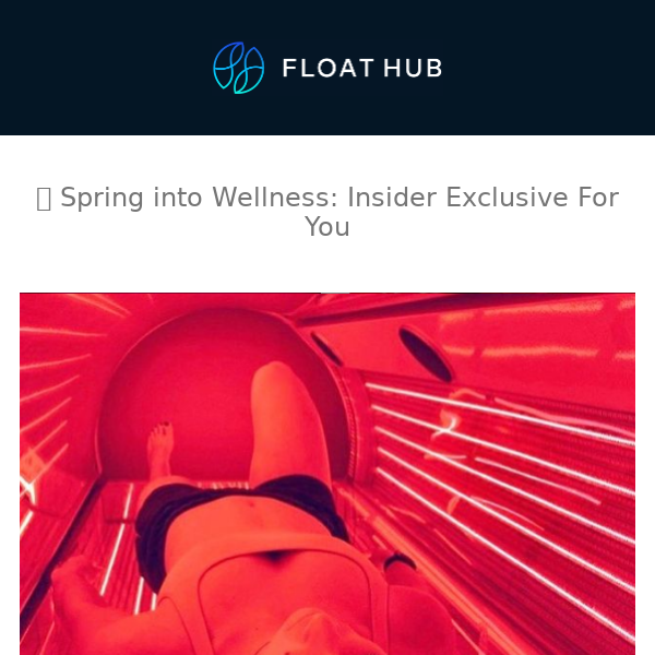 ✨ Spring into Wellness: Insider Exclusive For You