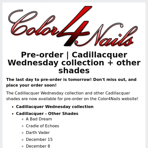 Pre-order for Cadillacquer Wednesday collection & other shades ending tomorrow! Don't miss out!