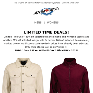 Ends Soon: Up to 30% Off Selected Jackets!