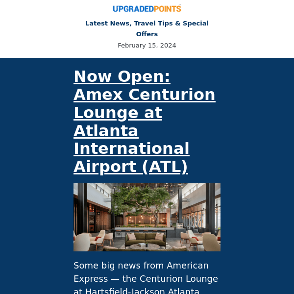 Amex Centurion Lounge ATL, $49 Southwest flights, Conrad Bora Bora Nui availability, and more news...