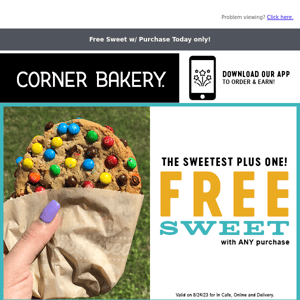 Thursday's are better with Corner Bakery!