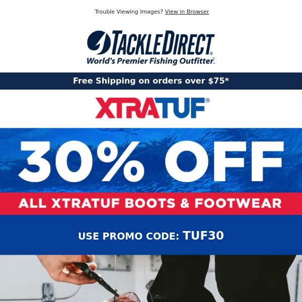 📢 📢 Extra 30% Off All Xtratuf Footwear! - Tackle Direct
