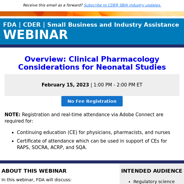 Tomorrow - SBIA | Overview: Clinical Pharmacology Considerations for Neonatal Studies Webinar - Earn 1 hour of CME/CNE/CPE
