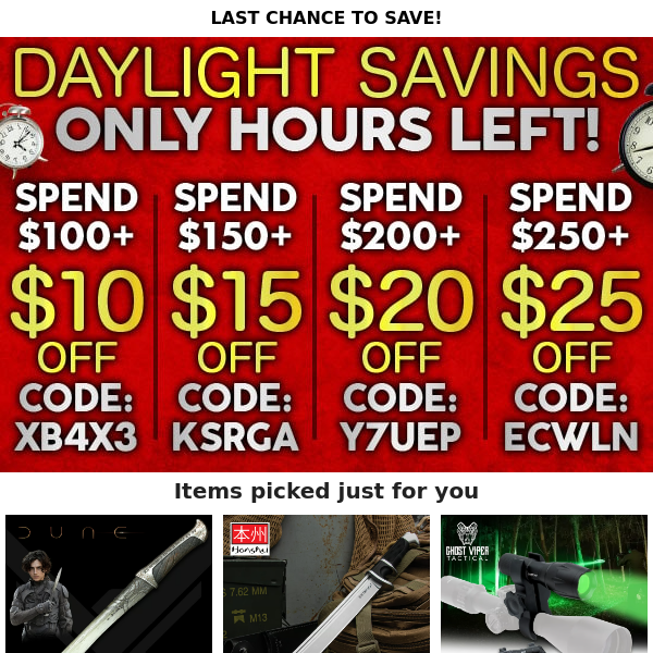 Set Your Clocks and Save Big! $10-$25 Off