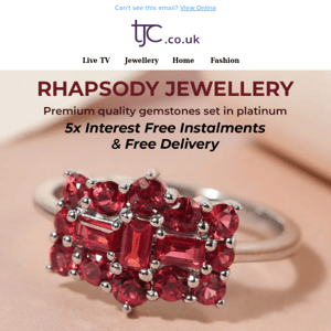 Save Tonight: TJC Style, Free Delivery on Rhapsody Jewels + 5x Interest free Instalments!