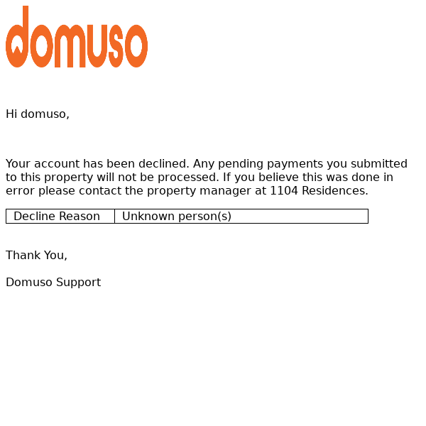 Your Domuso account for 1104 Residences has been declined