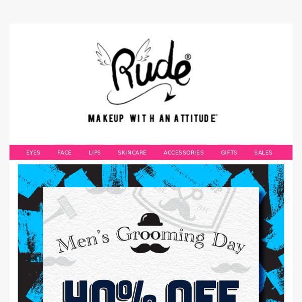 Men's Grooming Day - 40% Off All Rudude Products