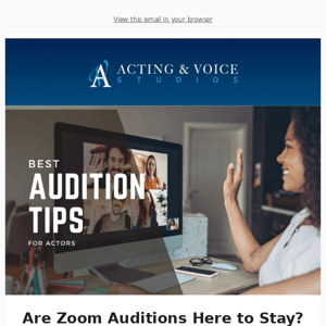 Zoom Audition Tips for You!