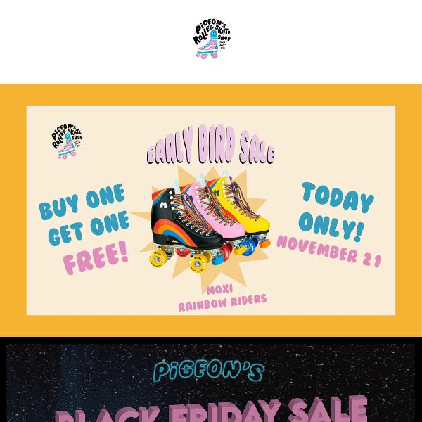 BOGO Free Moxi Skates! Today Only!