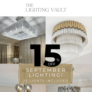 The Lighting Vault, Take 15% OFF 25 of our favourite lights!