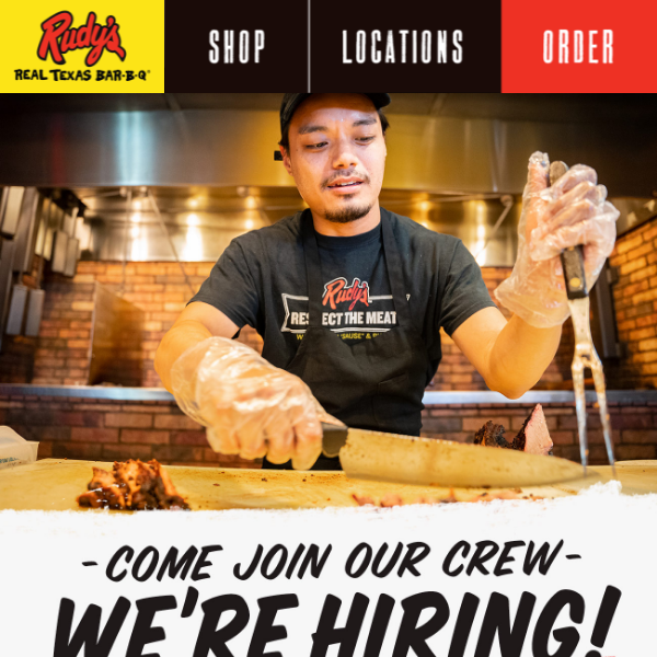 Grow your career and bring home the brisket — Rudy's is hiring!