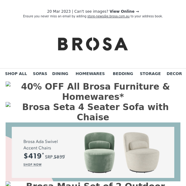 SALE | 40% OFF* All Brosa Furniture & Homewares
