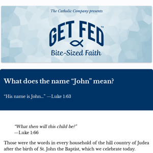 What does the name “John” mean?