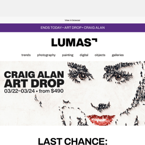 Last Chance: Craig Alan Art Drop ends today!