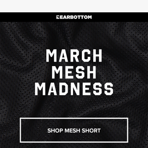 March Mesh Madness