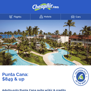 $849+ // Punta Cana all-inclusive w/Air