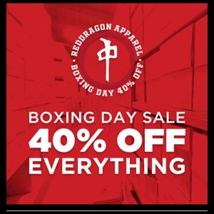 LAST CHANCE! 40% OFF BOXING WEEK SALE!