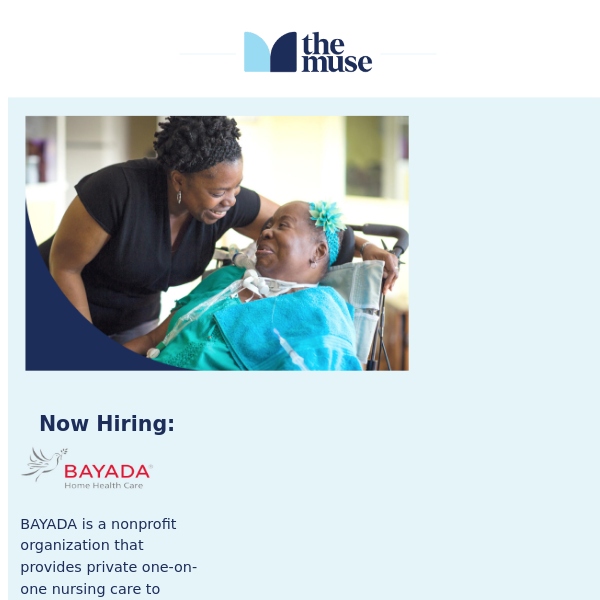Now Hiring: BAYADA Home Health Care