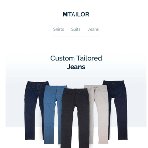 Jeans Made for You