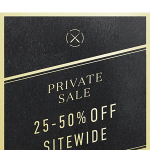 Private Sale | Up to 50% Off Sitewide