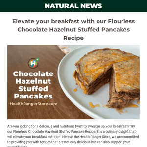 Elevate your breakfast with our Flourless Chocolate Hazelnut Stuffed Pancakes Recipe