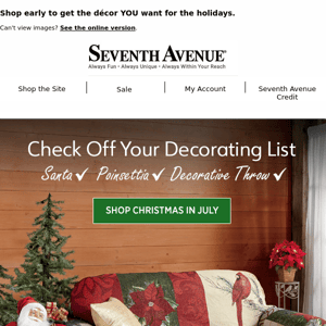 Jump Start Your Holiday Decorating During Christmas in July