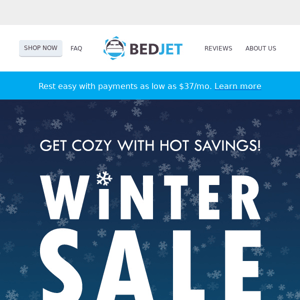 Our Winter Sale is going to bed... ❄️