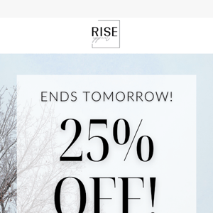 25% off sitewide!! 👀