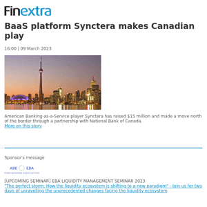 Finextra News Flash: BaaS platform Synctera makes Canadian play