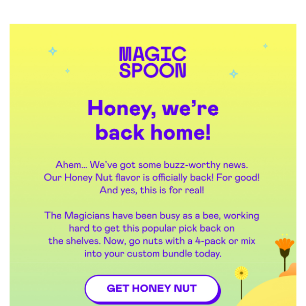 Honey Nut is officially back!