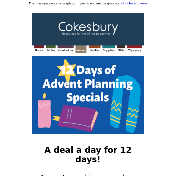 Starting Monday—a deal every weekday during our 12 Days of Advent Planning Specials!